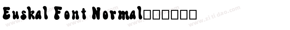 Euskal Font Normal字体转换